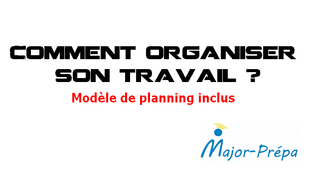 Comment organiser son travail ?