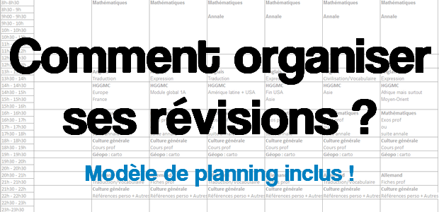 Comment organiser ses révisions pour les concours prépas ?