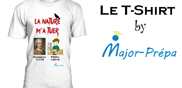 T-Shirt by Major-Prépa : La Nature M’a Tuer