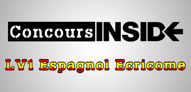 LV1 Espagnol Ecricome 2016 – Sujet