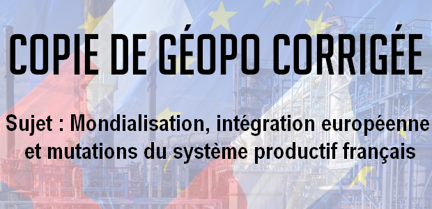 Les copies des Majors – Mondialisation, intégration européenne et mutations du système productif français