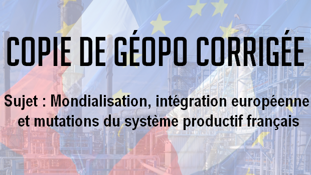 Les copies des Majors – Mondialisation, intégration européenne et mutations du système productif français