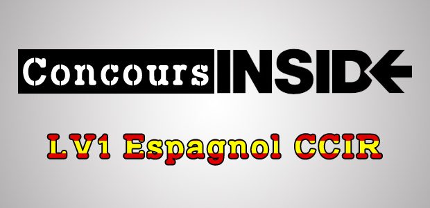 LV1 Espagnol CCIR 2016 – Analyse du sujet