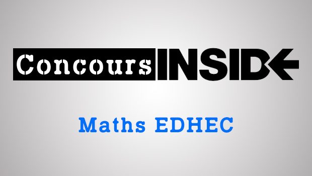 Maths EDHEC 2016 ECS – Analyse du sujet