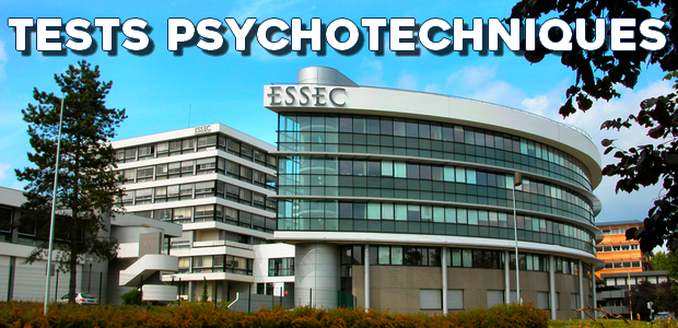 Tests psychotechniques ESSEC : présentation et conseils