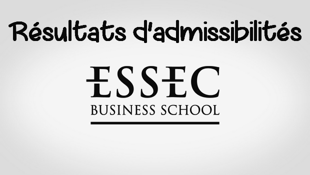 Résultats d’admissibilités ESSEC 2017