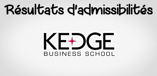 Résultats d’admissibilités KEDGE 2017