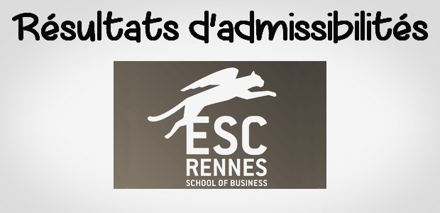 Résultats d’admissibilités Rennes SB 2017