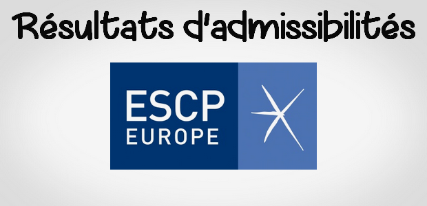 Résultats d’admissibilités ESCP 2018