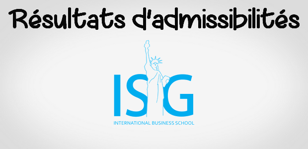 Résultats d’admissibilités ISG 2017