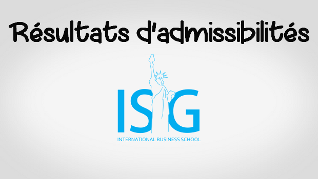 Résultats d’admissibilités ISG 2017