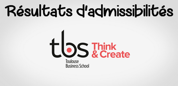 Résultats d’admissibilités TBS 2018