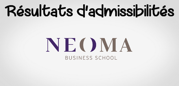 Résultats d’admissibilités NEOMA 2018