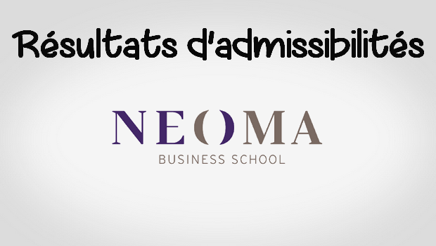 Résultats d’admissibilités NEOMA 2018