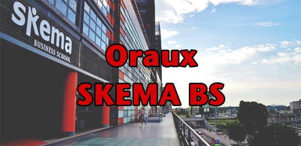 Oraux SKEMA 2017 – Mode d’emploi