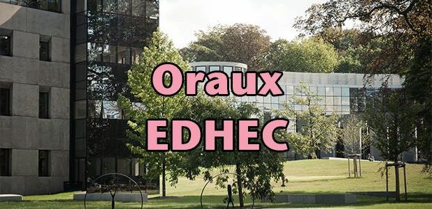 Oraux EDHEC 2017 – Mode d’emploi
