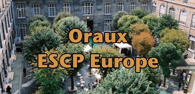 Oraux ESCP Europe 2016 – Mode d’emploi