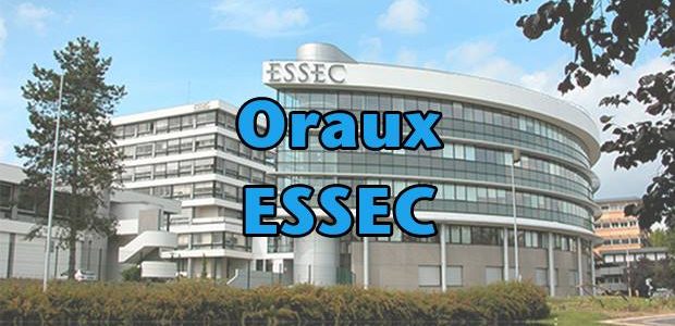 Oraux ESSEC 2017 – Mode d’emploi
