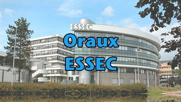 Oraux ESSEC 2017 – Mode d’emploi