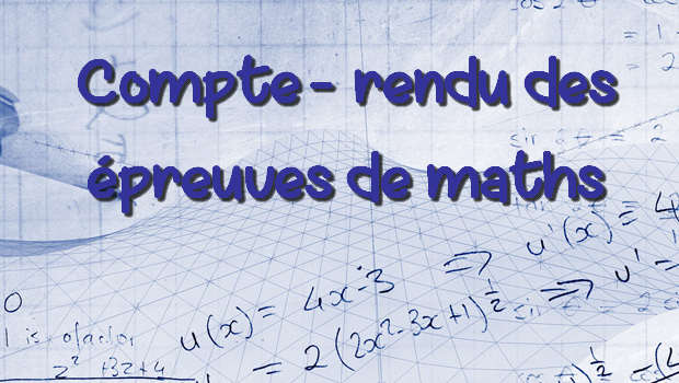 Compte-rendu provisoire des épreuves de mathématiques des concours HEC