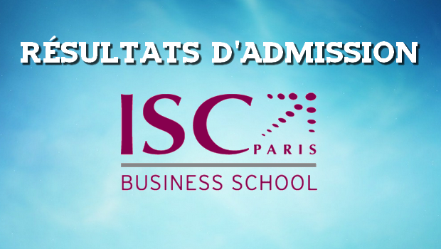 Résultats d’admissions ISC Paris 2017