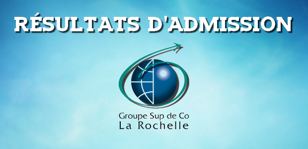 Résultats d’admissions La Rochelle BS 2017
