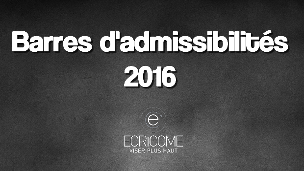 Barres d’admissibilités Ecricome 2016