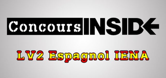 Ultimes conseils pour l’épreuve de LV2 IENA 2018