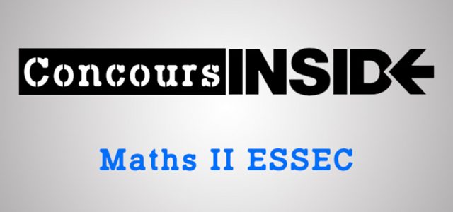 Maths 2 ESSEC 2017 – Sujet