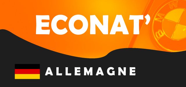ECONAT’- L’Allemagne, première économie européenne