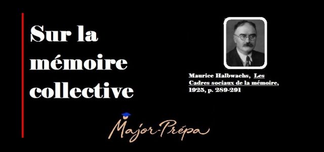 Halbwachs, La mémoire collective