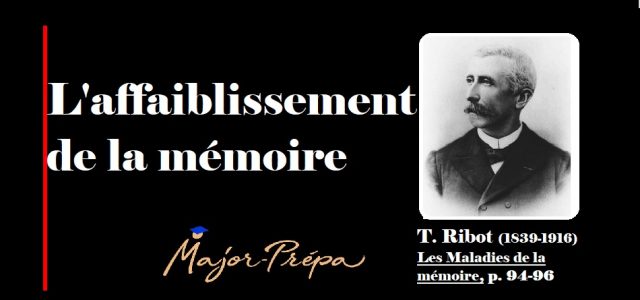 Ribot, Affaiblissement de la mémoire
