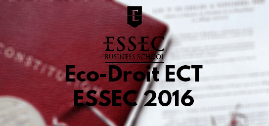 Eco Droit ESSEC 2016 – Rapport de Jury