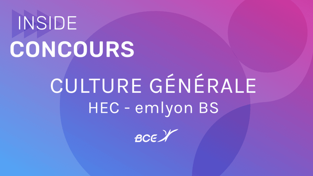 Culture générale HEC EM 2021