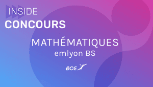 Sujet Maths EMLyon 2021