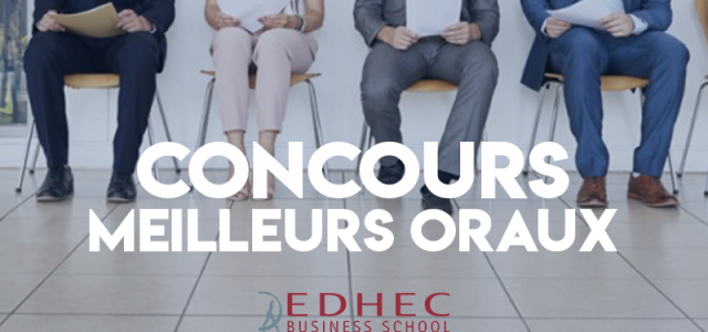 Concours des meilleurs oraux 2019 – EDHEC BS