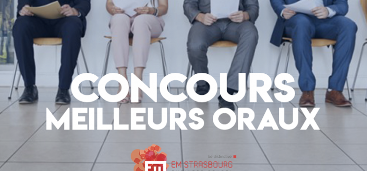 Concours des meilleurs oraux 2019 – EM Strasbourg