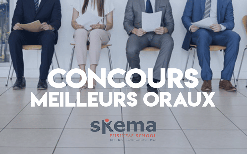 Concours des meilleurs oraux 2019 - SKEMA BS - Major Prépa
