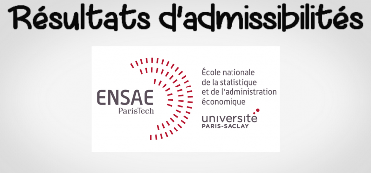 Résultats d’admissibilités ENSAE 2019