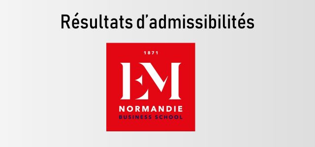 Résultats d’admissibilités EM Normandie 2019