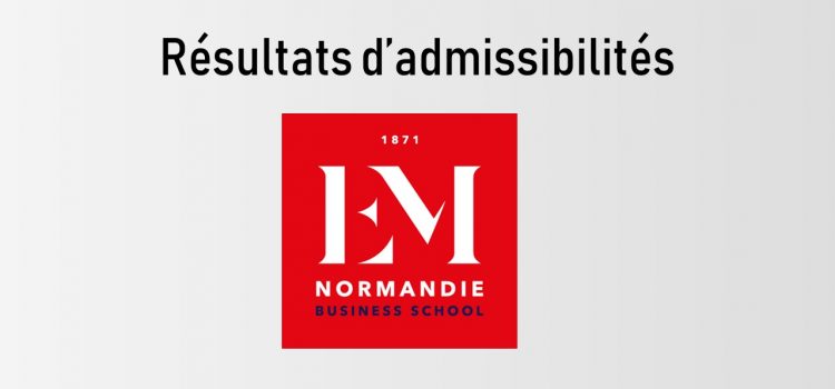 Résultats d’admissibilités EM Normandie 2019