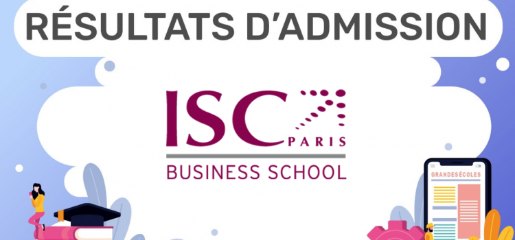 Résultats d’admission ISC Paris 2019