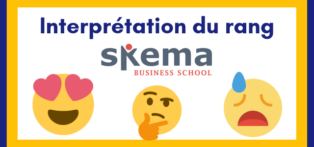 Interpréter son rang SKEMA 2019