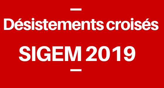 Les désistements croisés du SIGEM 2019