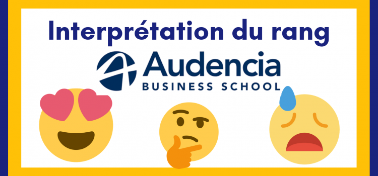 Interpréter son rang Audencia 2019
