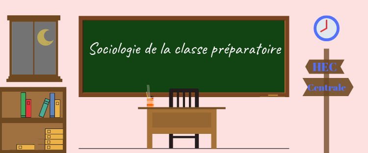 Petite sociologie de la classe préparatoire