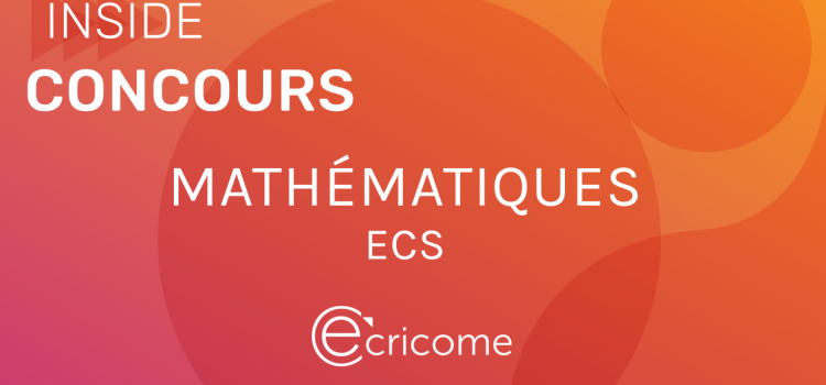 Sujet de maths Ecricome 2020 ECS