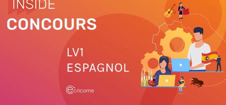 LV1 Espagnol Ecricome 2020 – Analyse du sujet