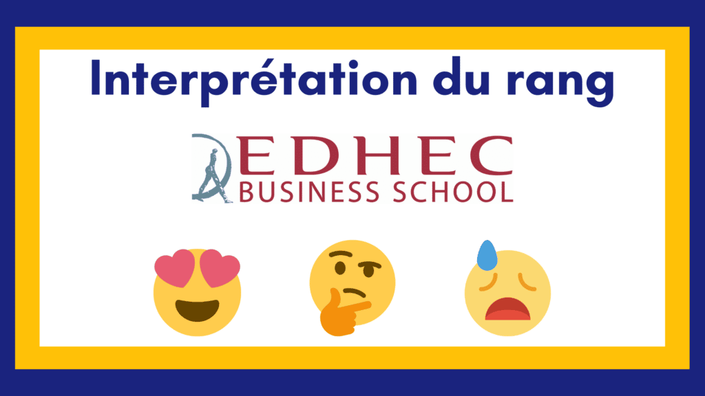 Interpréter son rang EDHEC