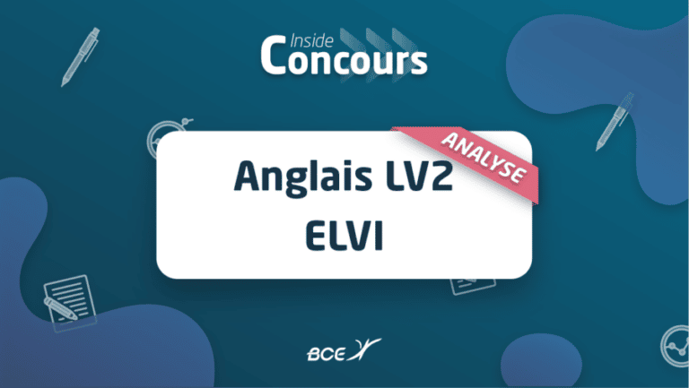 Copie d’anglais LV1 ELVI 2022 notée 17/20 - Major Prépa